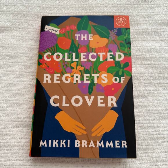 The Collected Regrets of Clover by Mikki Brammer - Picture 1 of 2